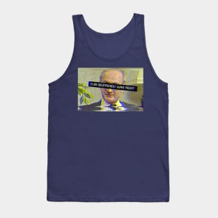 Yuri Bezmenov Was Right Tank Top